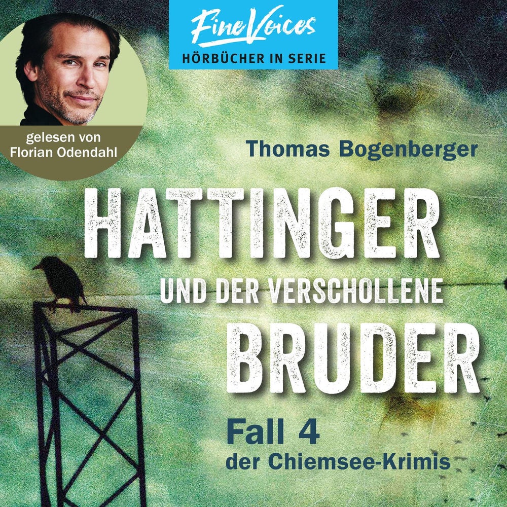 Hattinger und der verschollene Bruder - Hattinger, Band 4