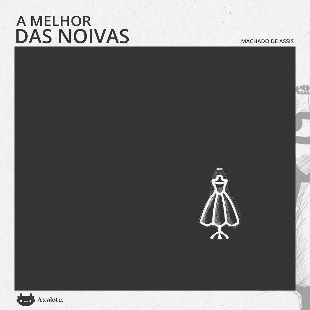 A melhor das noivas