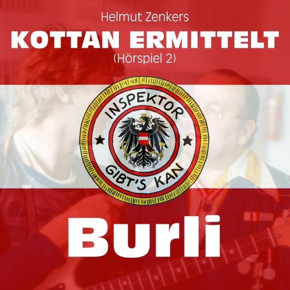 Kottan ermittelt: Burli (Hörspiel 2)