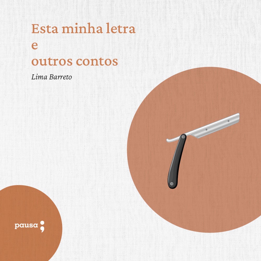 Esta minha letra... E outros contos