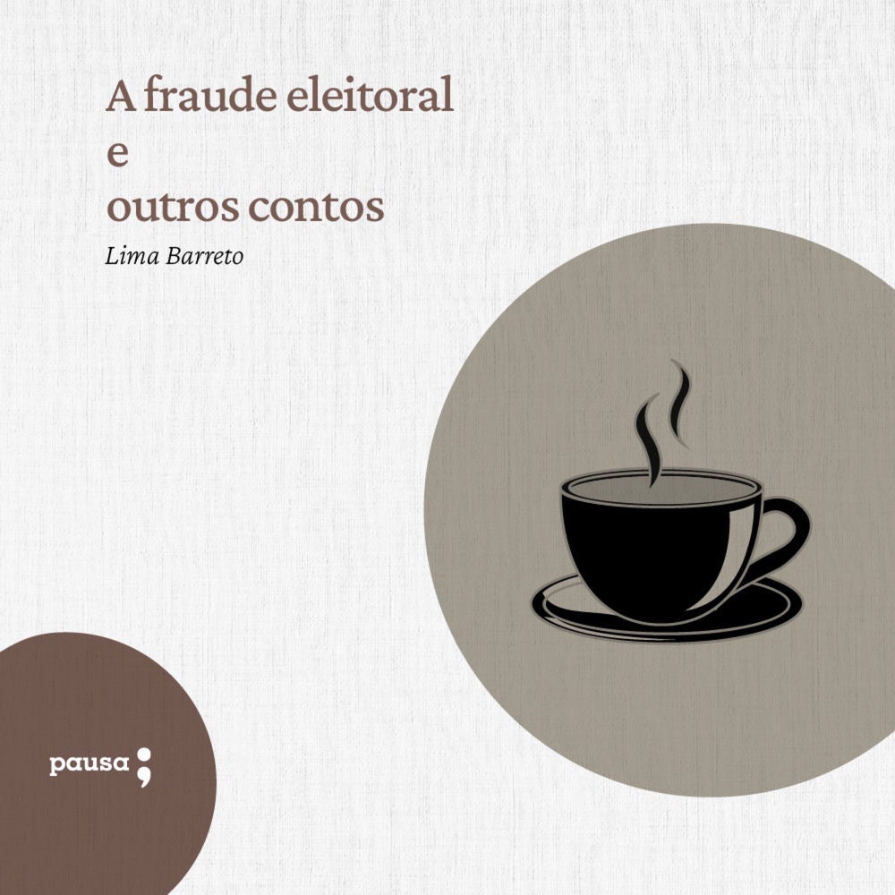 A fraude eleitoral e outros contos
