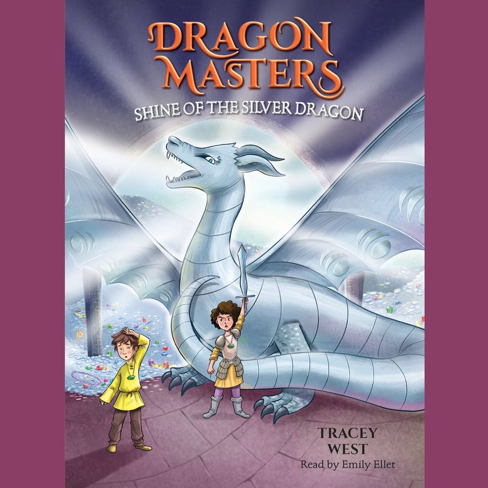 Shine of the Silver Dragon - Dragon Masters, Book 11
