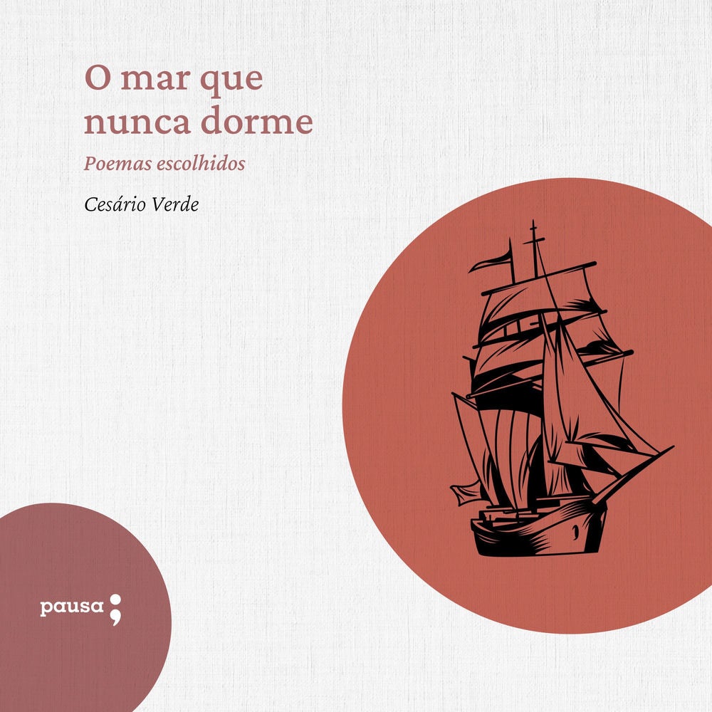 O mar que nunca dorme - poemas escolhidos