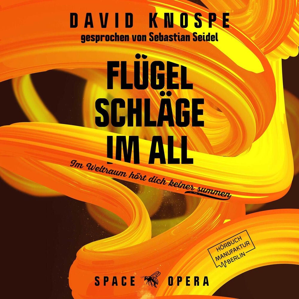 Flügelschläge im All - Im Weltall hört dich keiner summen