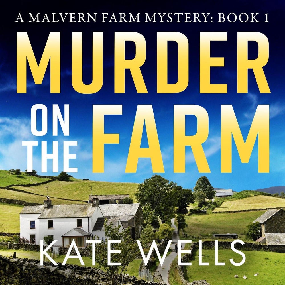 Murder on the Farm - Malvern Farm Mysteries, Book 1