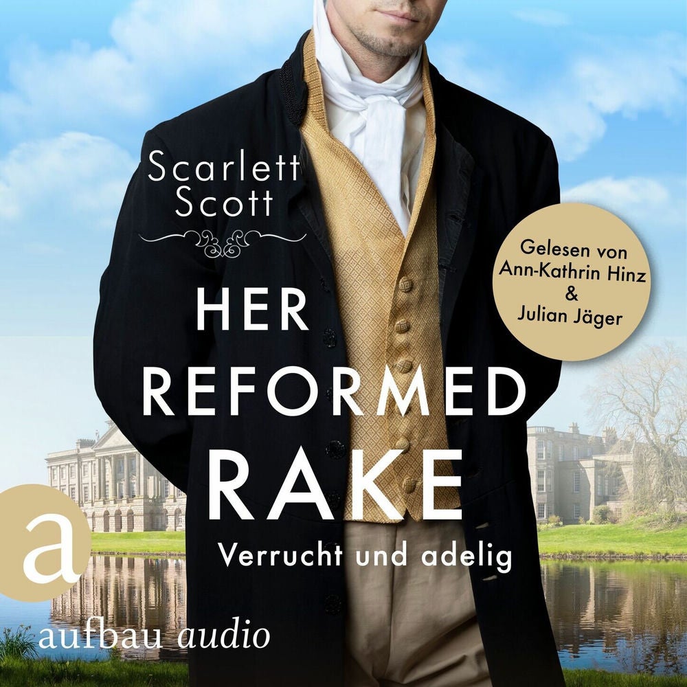 Her Reformed Rake - Verrucht und adelig - Wicked Husbands, Band 3