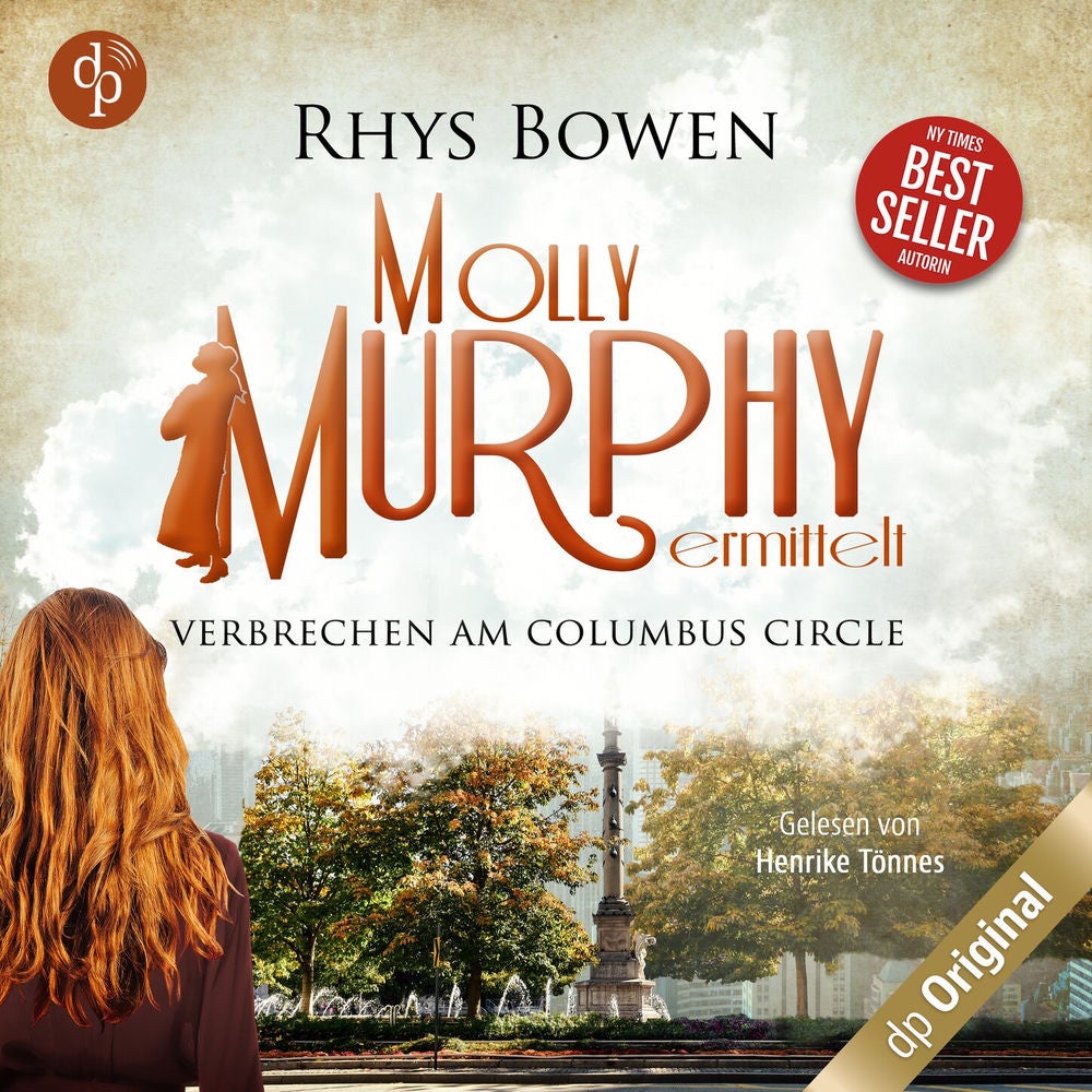 Verbrechen am Columbus Circle - Molly Murphy ermittelt-Reihe, Band 8