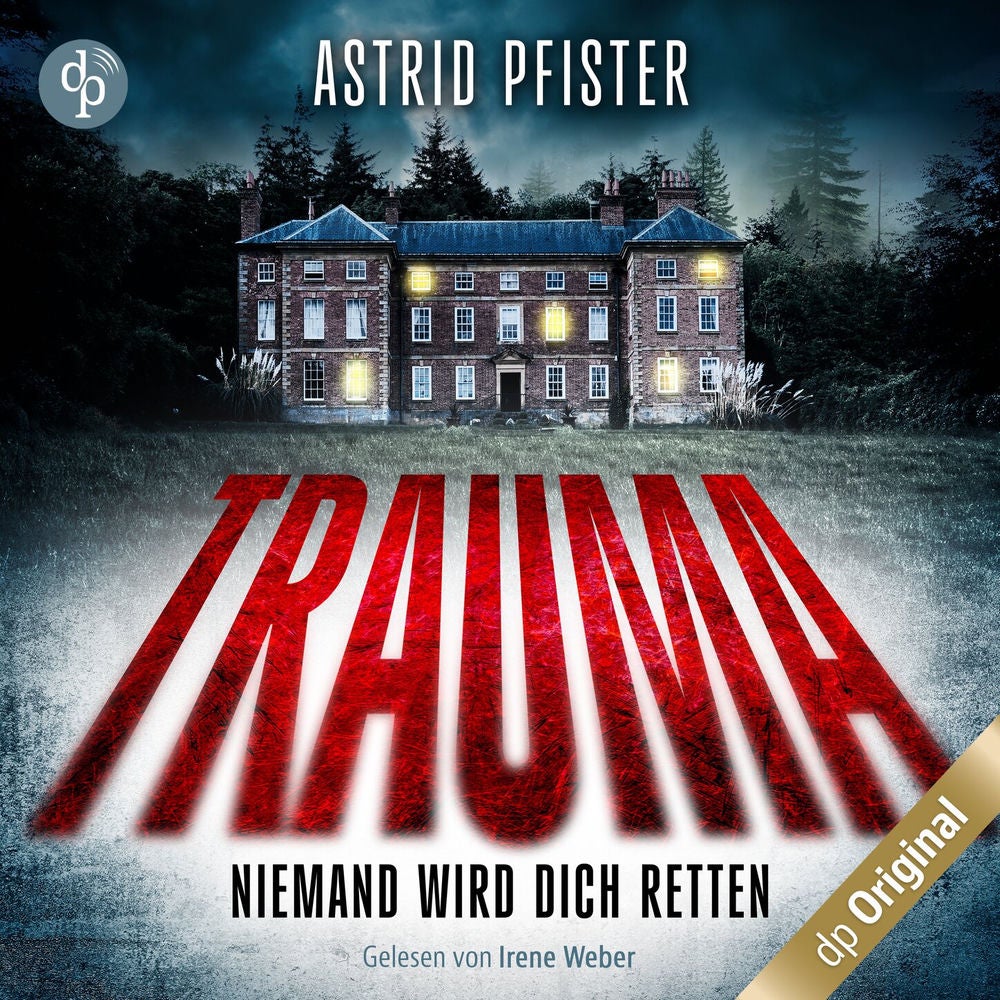 Trauma - Niemand wird dich retten
