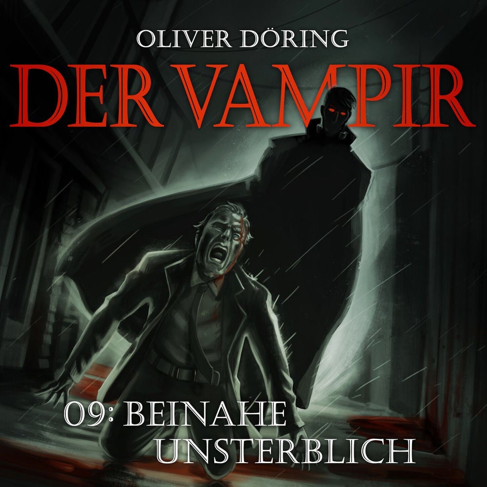 Teil 9: Beinahe Unsterblich