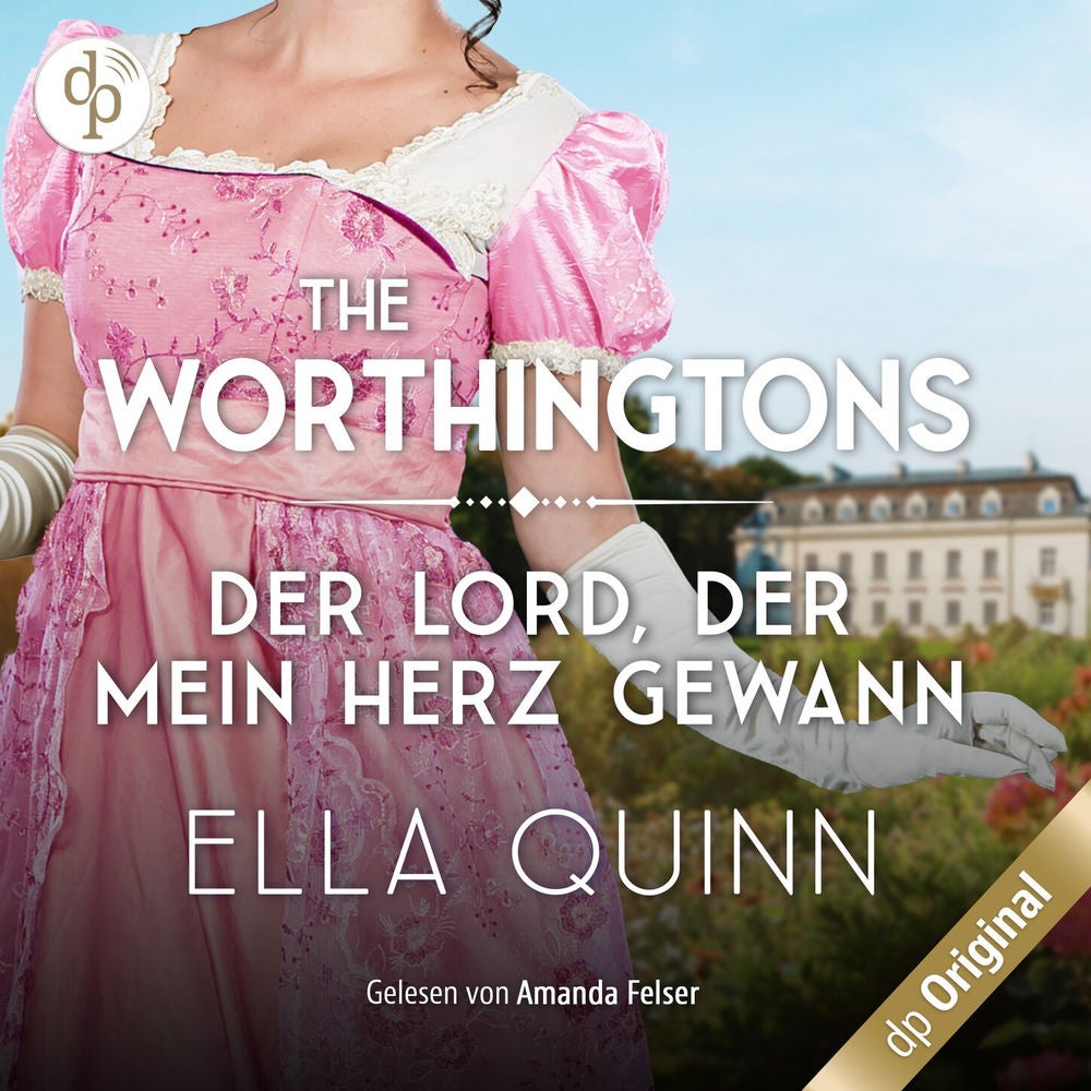 Der Lord, der mein Herz gewann - The Worthingtons, Band 6