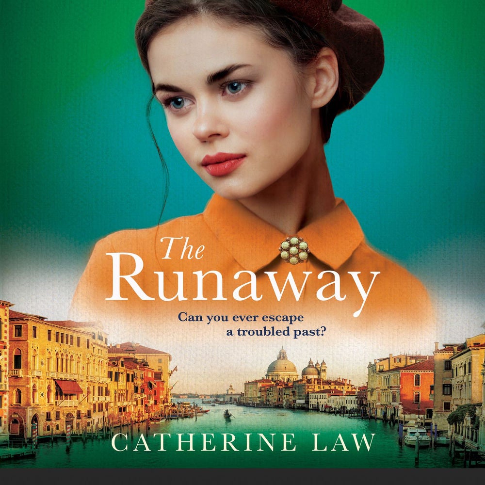 The Runaway - A gripping historical novel from Catherine Law for 2023