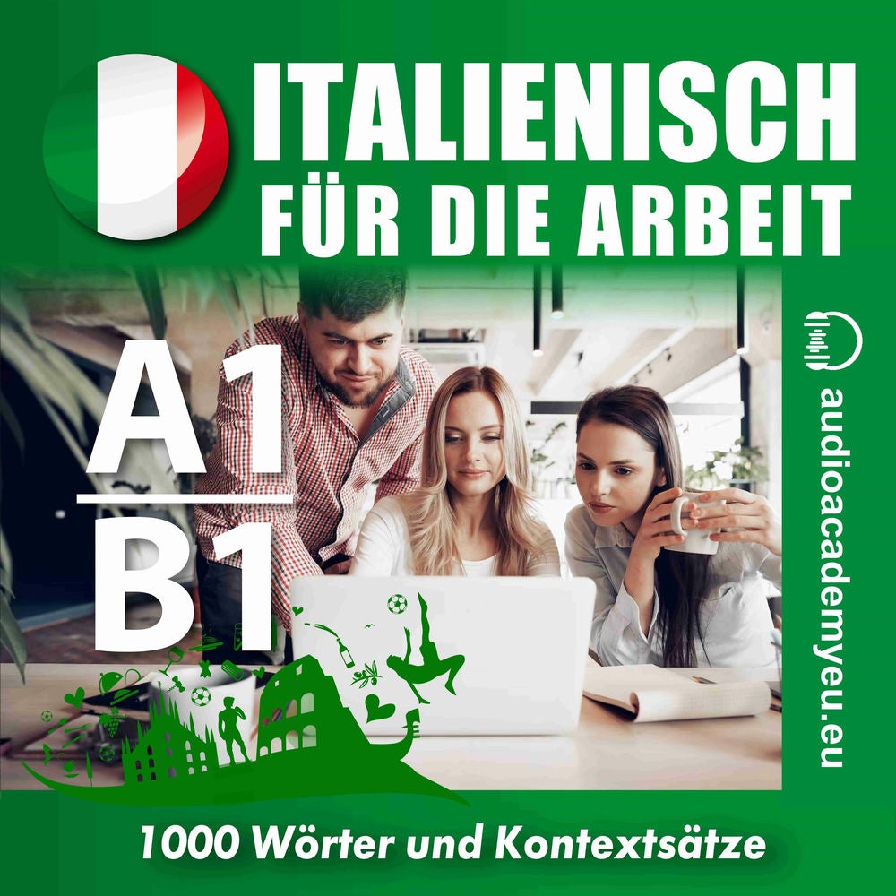 Italienisch für die Arbeit A1-B1