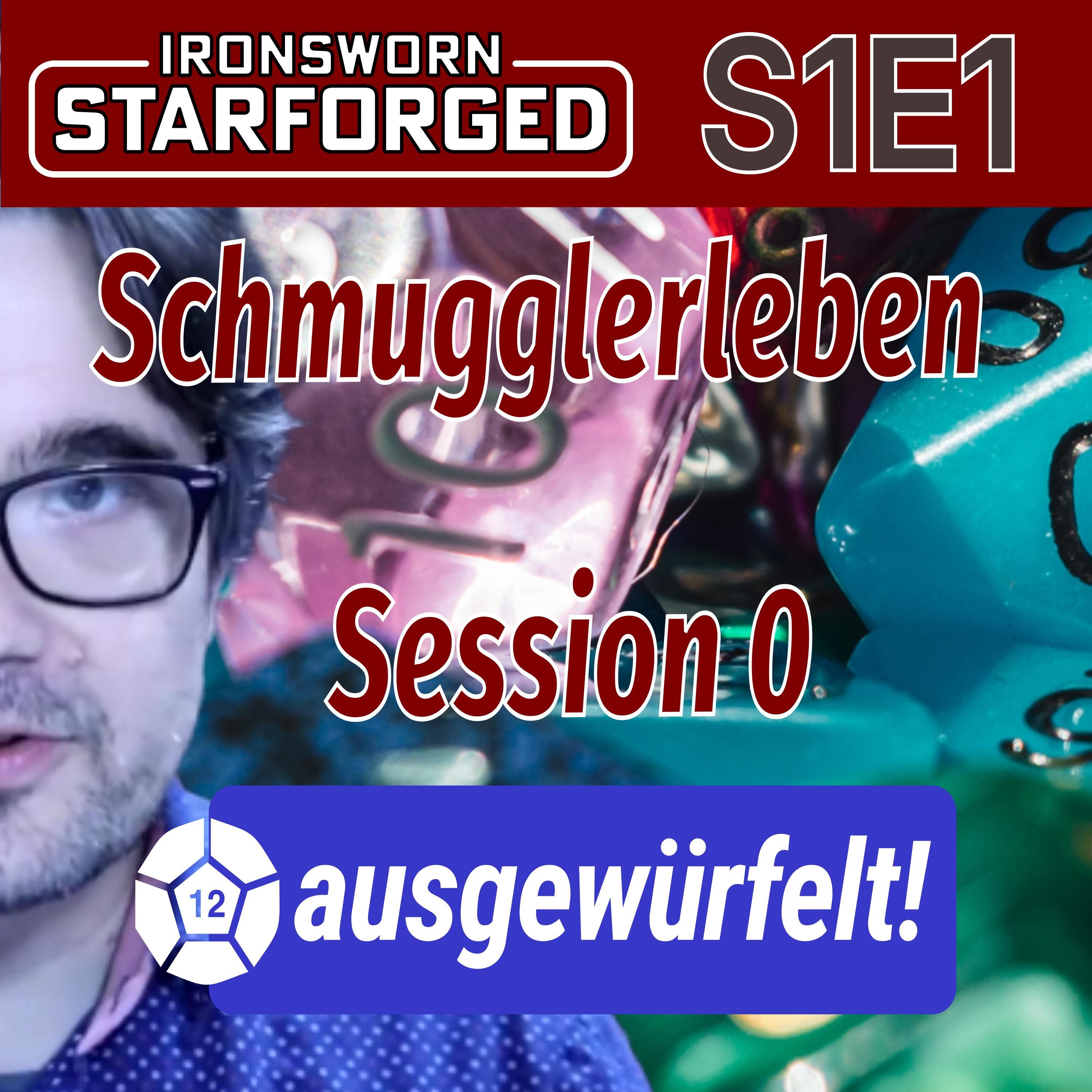 Ein Schmugglerleben #1 - Session 0