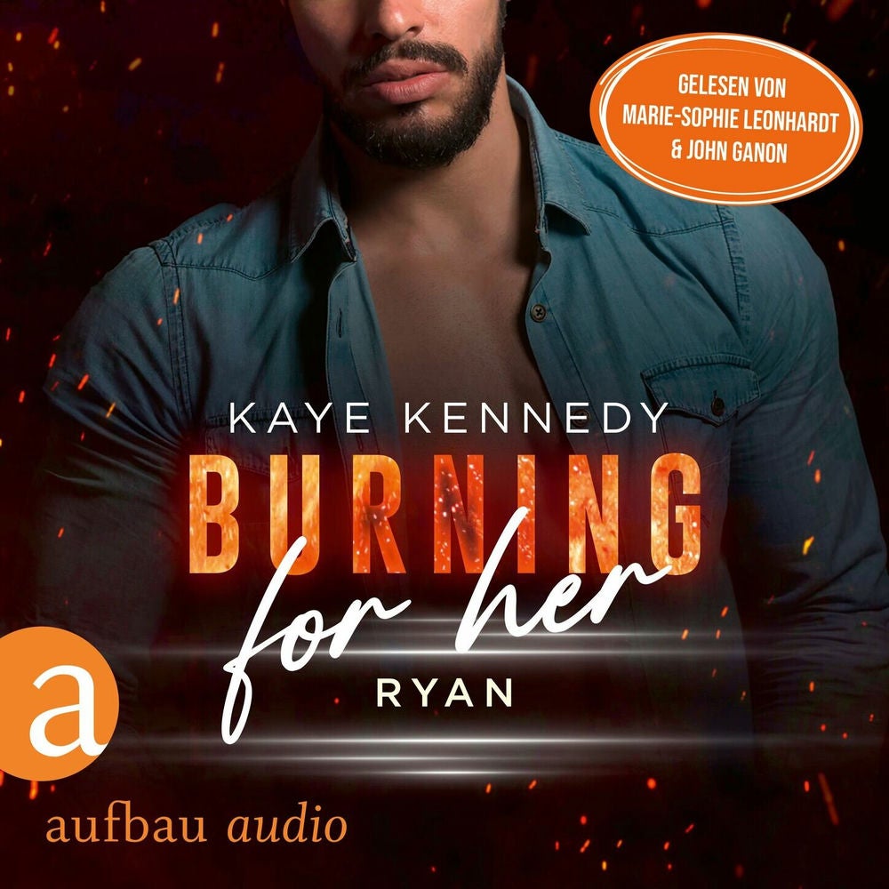 Burning for Her - Ryan - Burning for the Bravest, Band 3