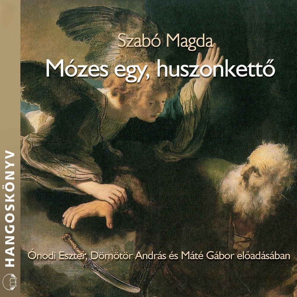 Mózes egy, huszonkettő