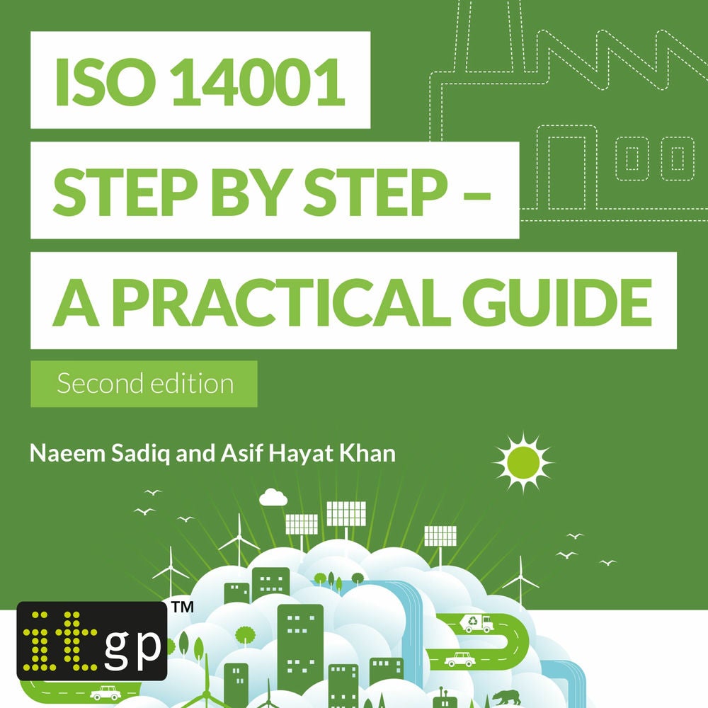 ISO 14001 Step by Step - A practical guide