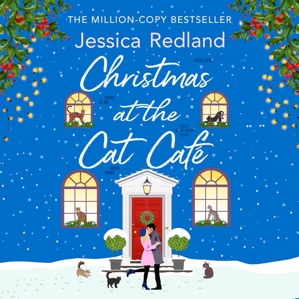 Christmas at the Cat Café - A BRAND NEW feel-good festive treat from MILLION COPY BESTSELLER Jessica Redland for Christmas 2023