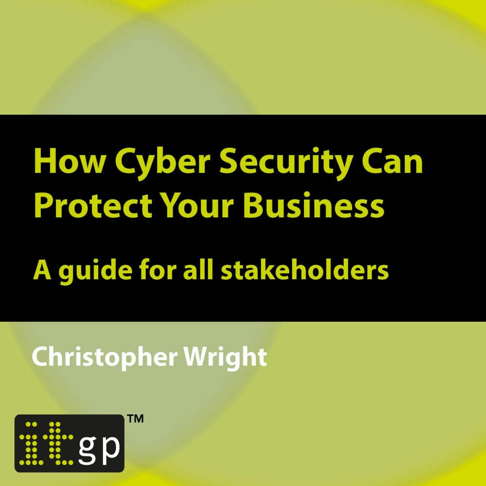 How Cyber Security Can Protect Your Business
