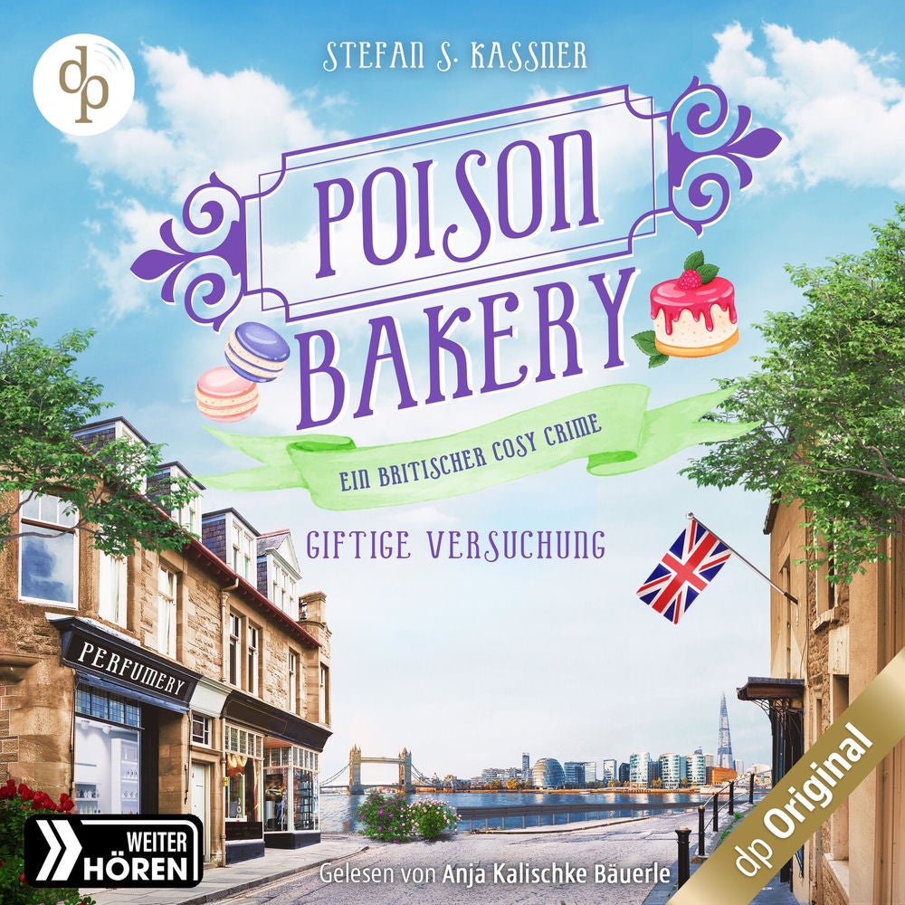 Giftige Versuchung - Ein britischer Cosy Crime - Poison Bakery-Reihe, Band 3