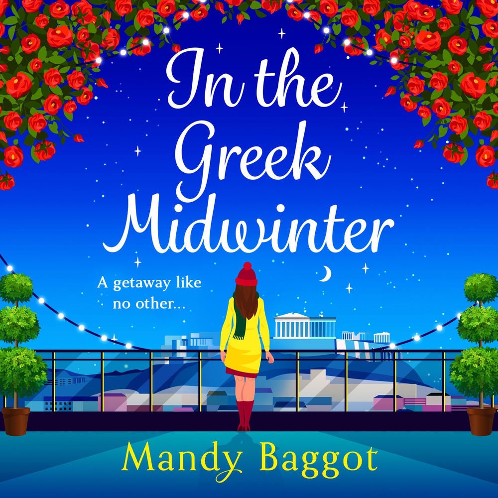 In the Greek Midwinter - A BRAND NEW laugh-out-loud festive romantic comedy for 2023