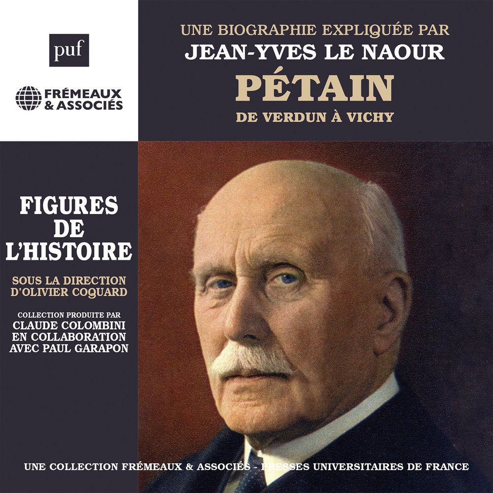 Pétain (de Verdun à Vichy)