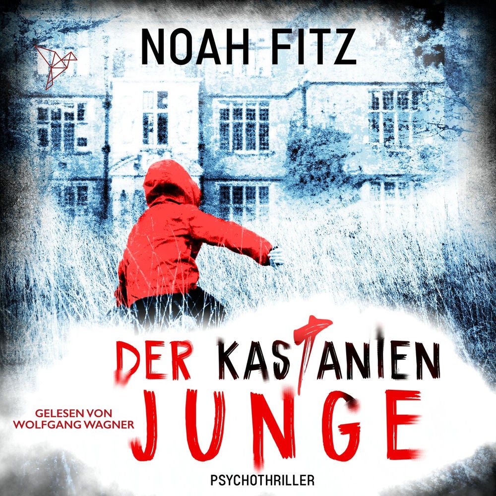 Der Kastanienjunge - Johannes-Hornoff-Thriller, Band 13