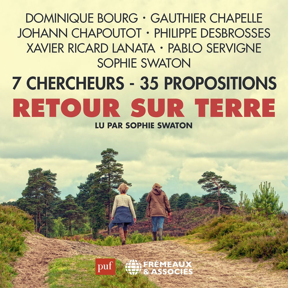 Retour sur Terre : 7 chercheurs - 35 propositions