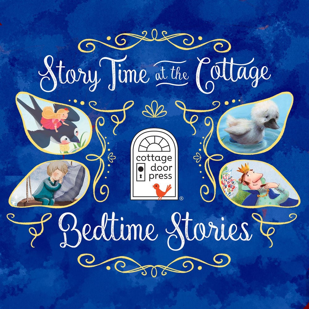 Story Time at the Cottage: Bedtime Stories - Story Time at the Cottage