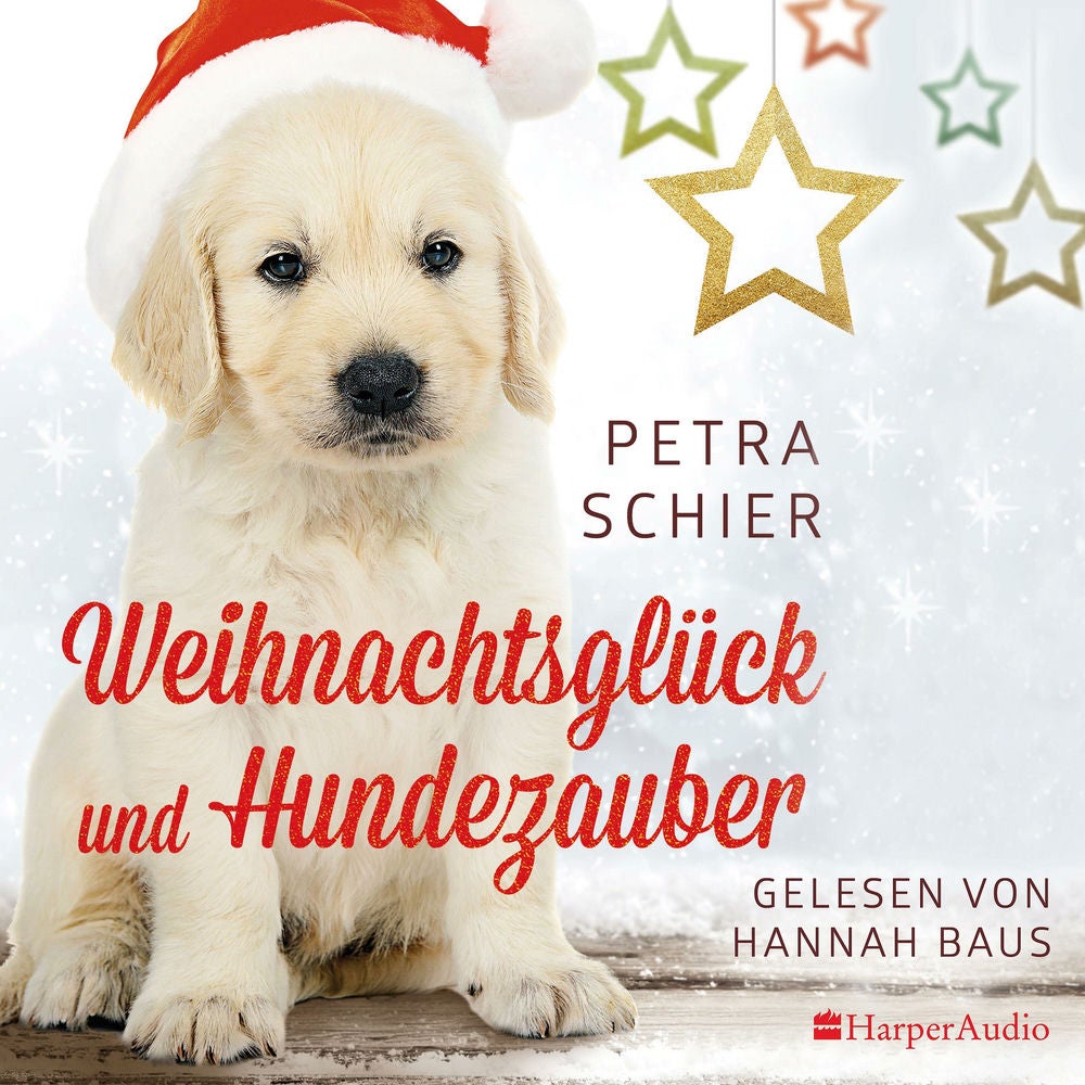 Weihnachtsglück und Hundezauber (ungekürzt)