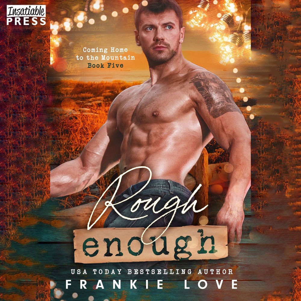 Rough Enough - Coming Home to the Mountain, Book 5