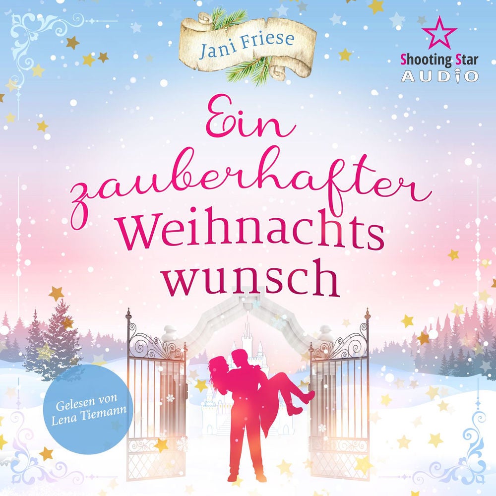 Ein zauberhafter Weihnachtswunsch