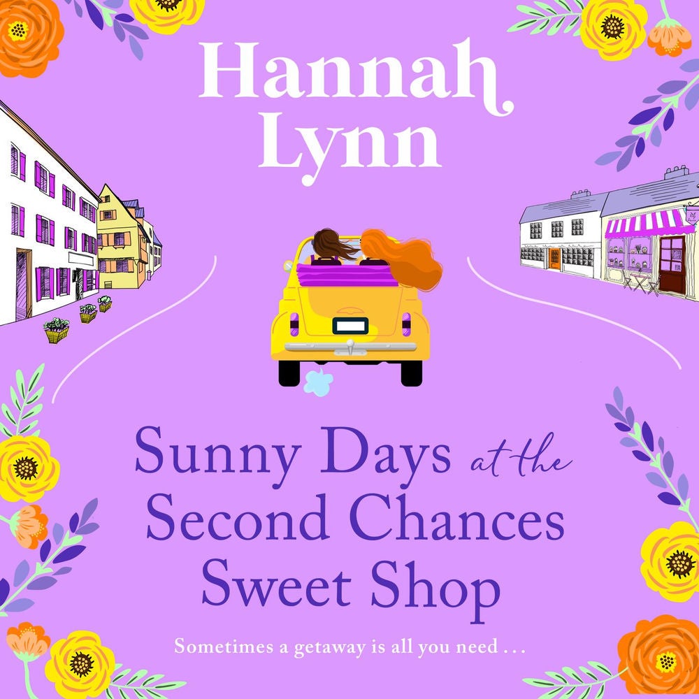 Sunny Days at the Second Chances Sweet Shop - The Holly Berry Sweet Shop Series, Book 5