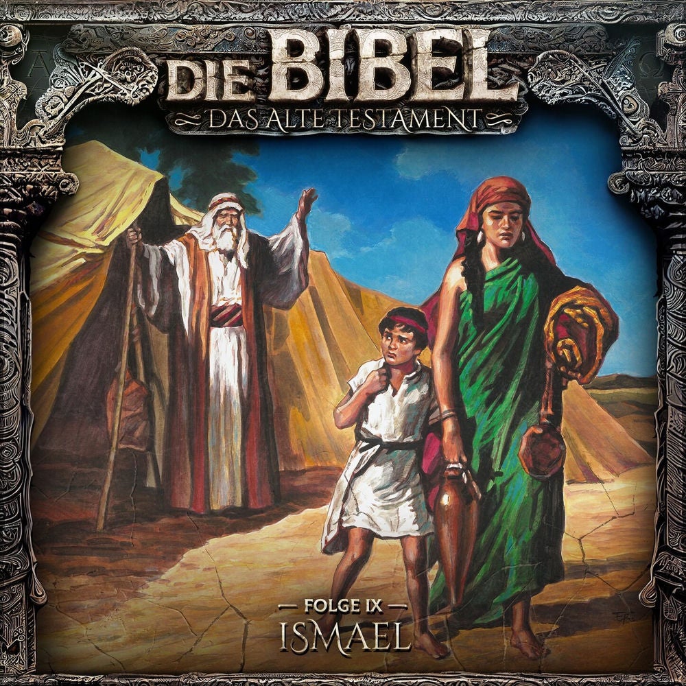 Altes Testament, Folge 9: Ismael