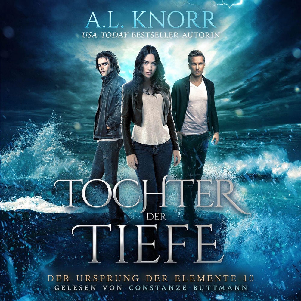 Tochter der Tiefe - Der Ursprung der Elemente, Band 10