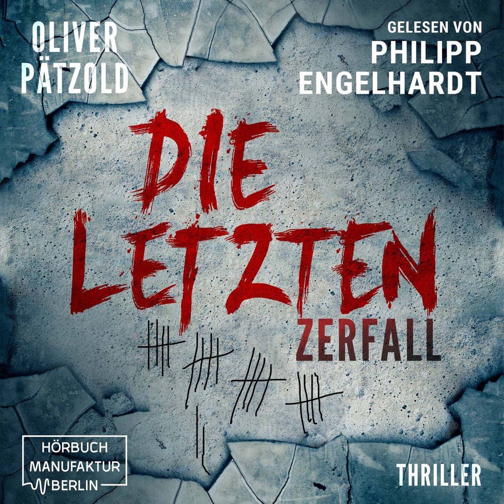 Zerfall - Die Letzten, Band 1