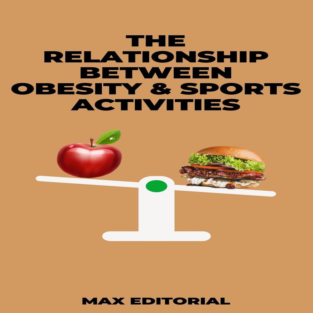 The Relationship Between Obesity & Sports Activities