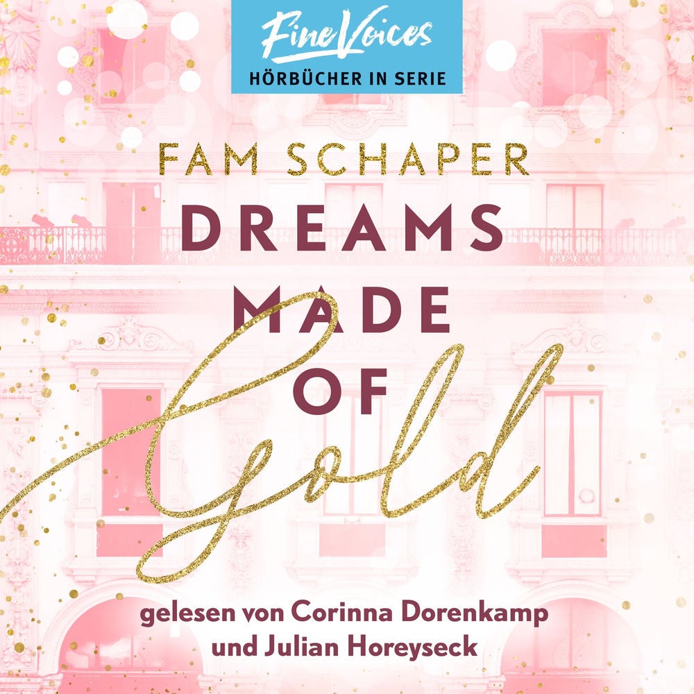 Dreams Made of Gold - Made of, Band 1