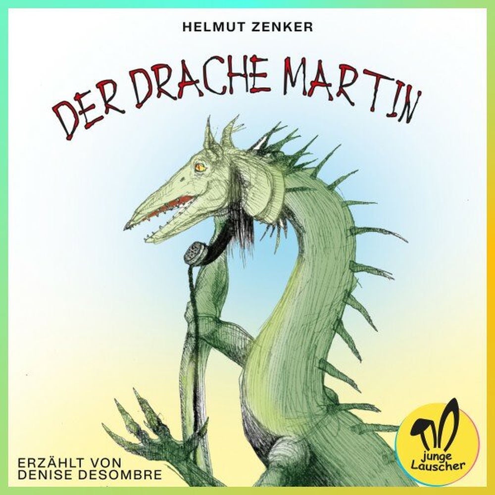 Der Drache Martin