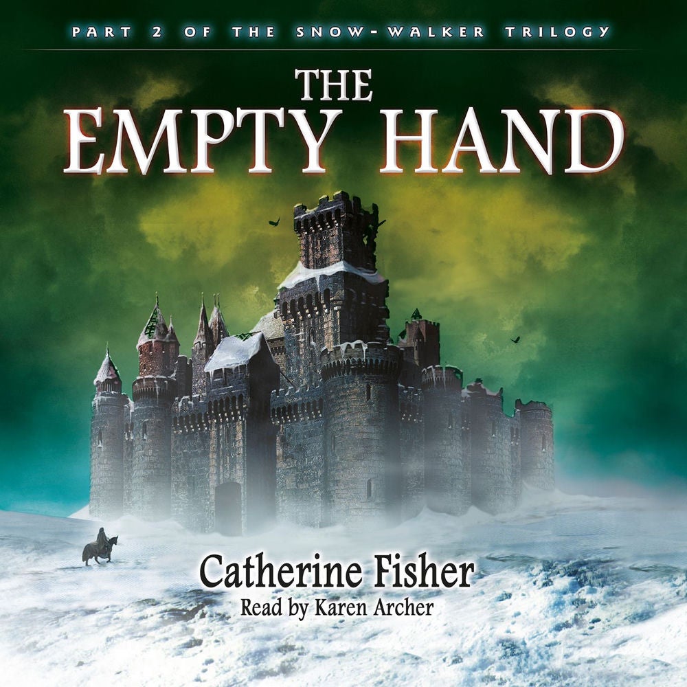 The Empty Hand - The Snow-Walker Trilogy, Part 2