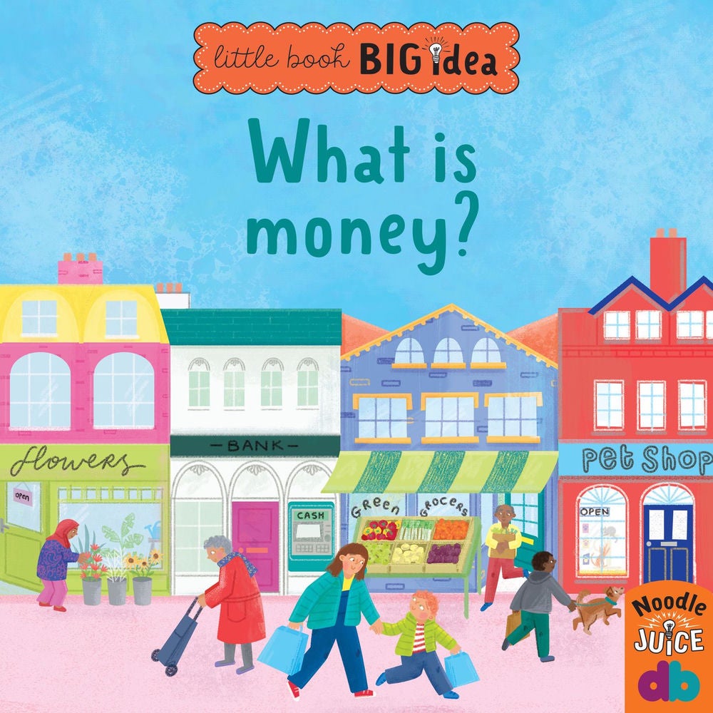 What Is Money? - Little Book, Big Idea