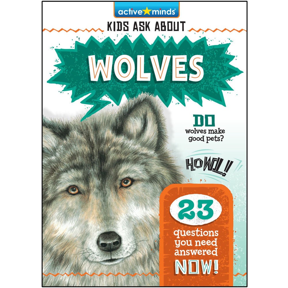 Wolves - Active Minds: Kids Ask About