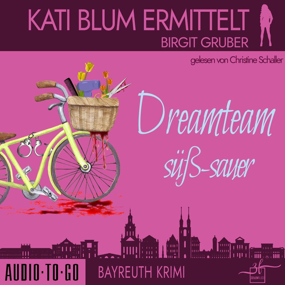 Dreamteam süßsauer - Kati Blum ermittelt, Band 5