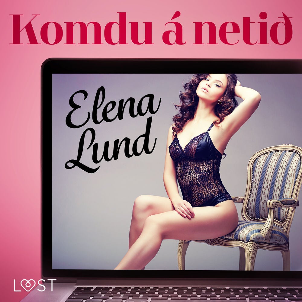 Komdu á netið- Erótísk smásaga