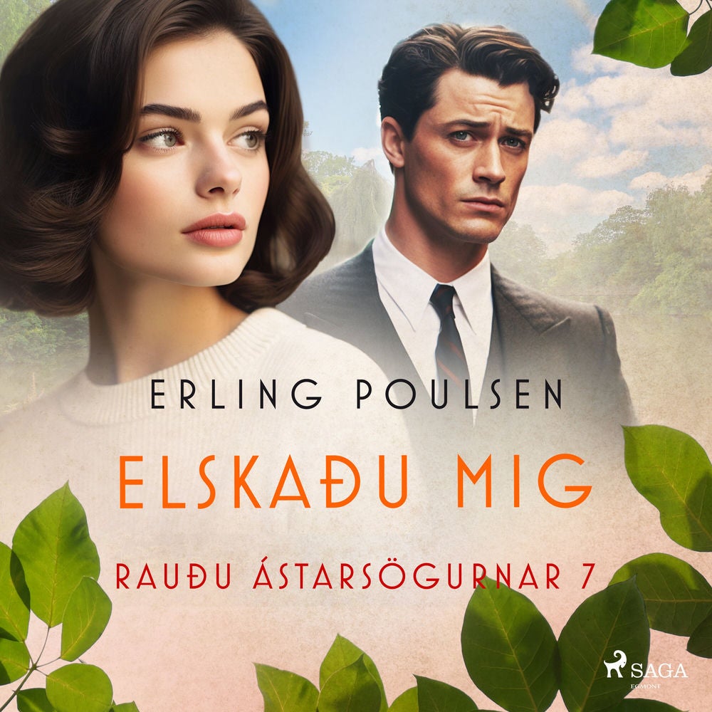 Elskaðu mig (Rauðu ástarsögurnar 7)