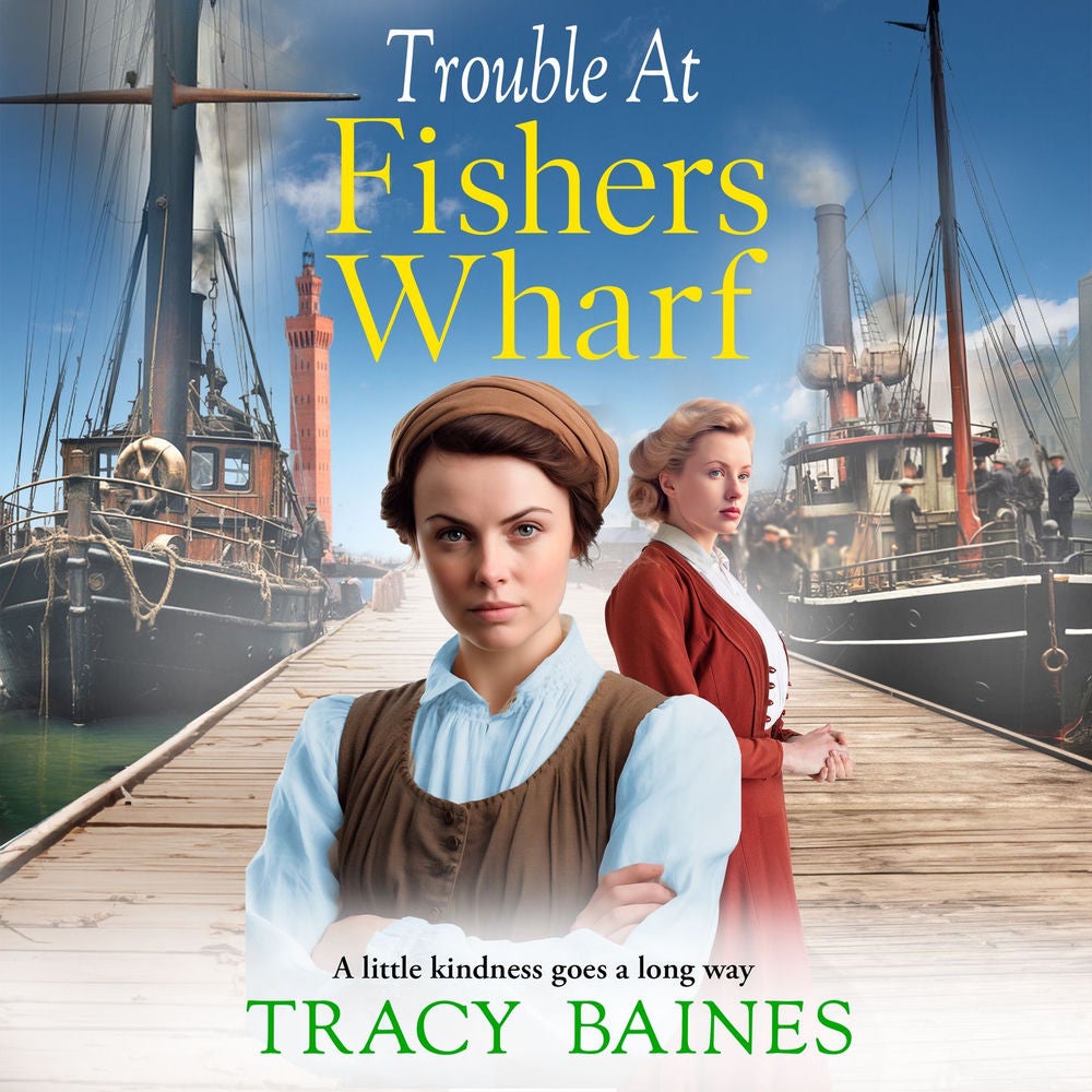 Trouble at Fishers Wharf - Fishers Wharf, Book 2