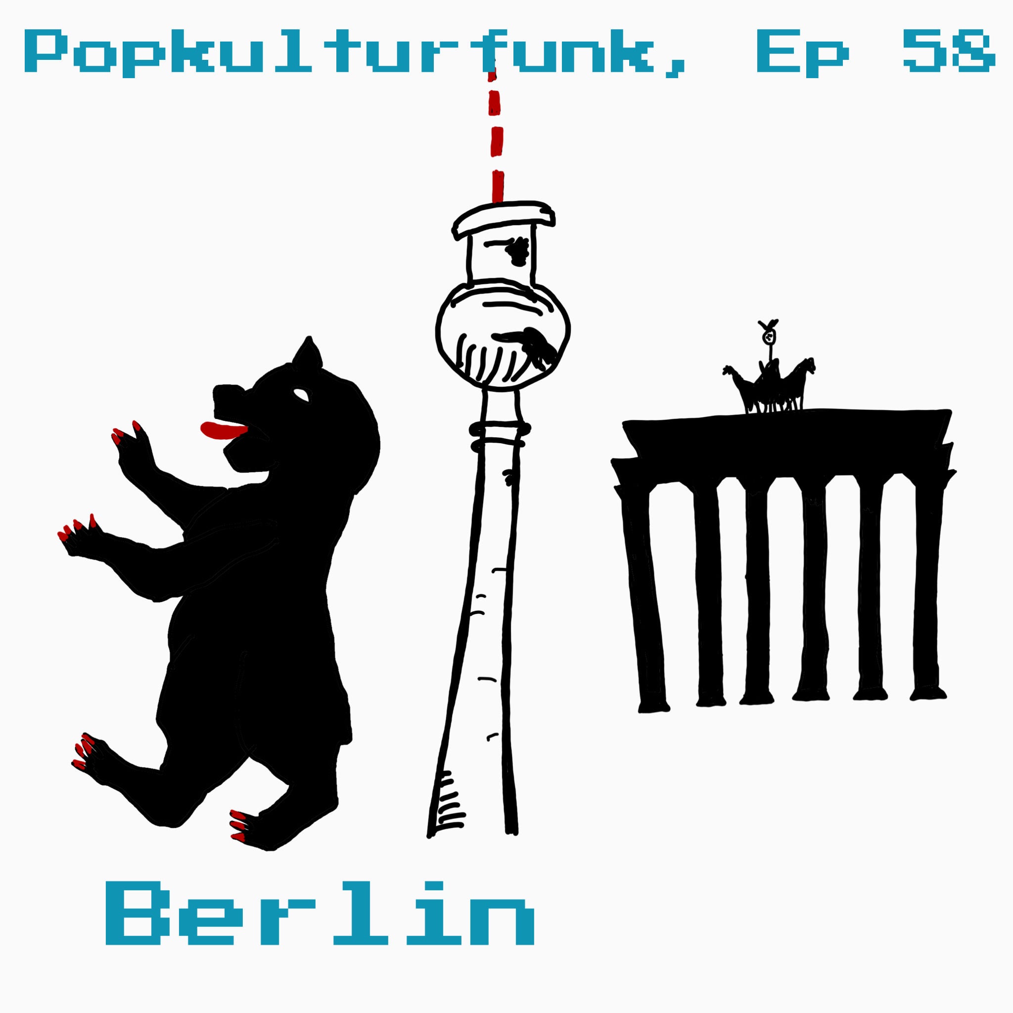 Ep. 58: Berlin