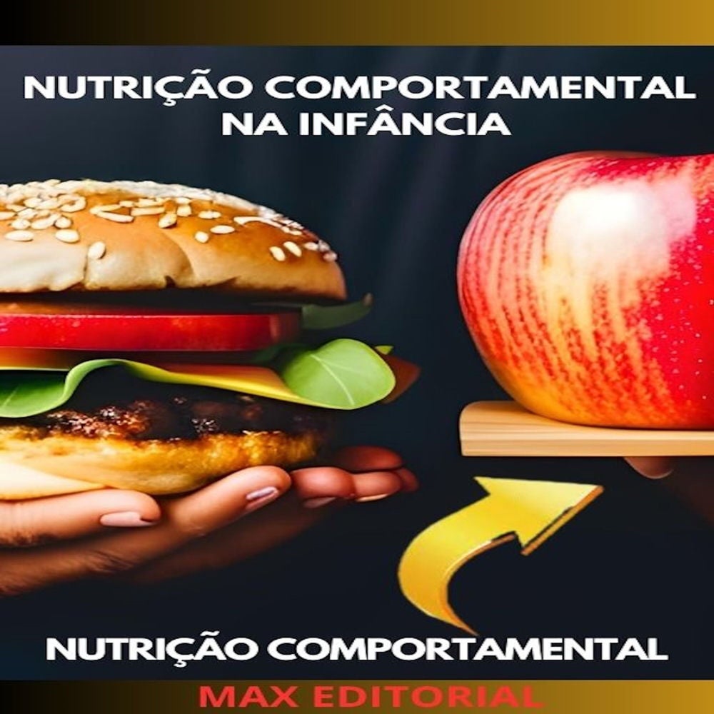 Nutrição Comportamental na Infância