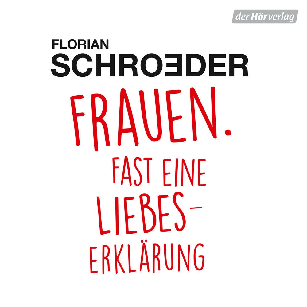 Frauen. Fast eine Liebeserklärung
