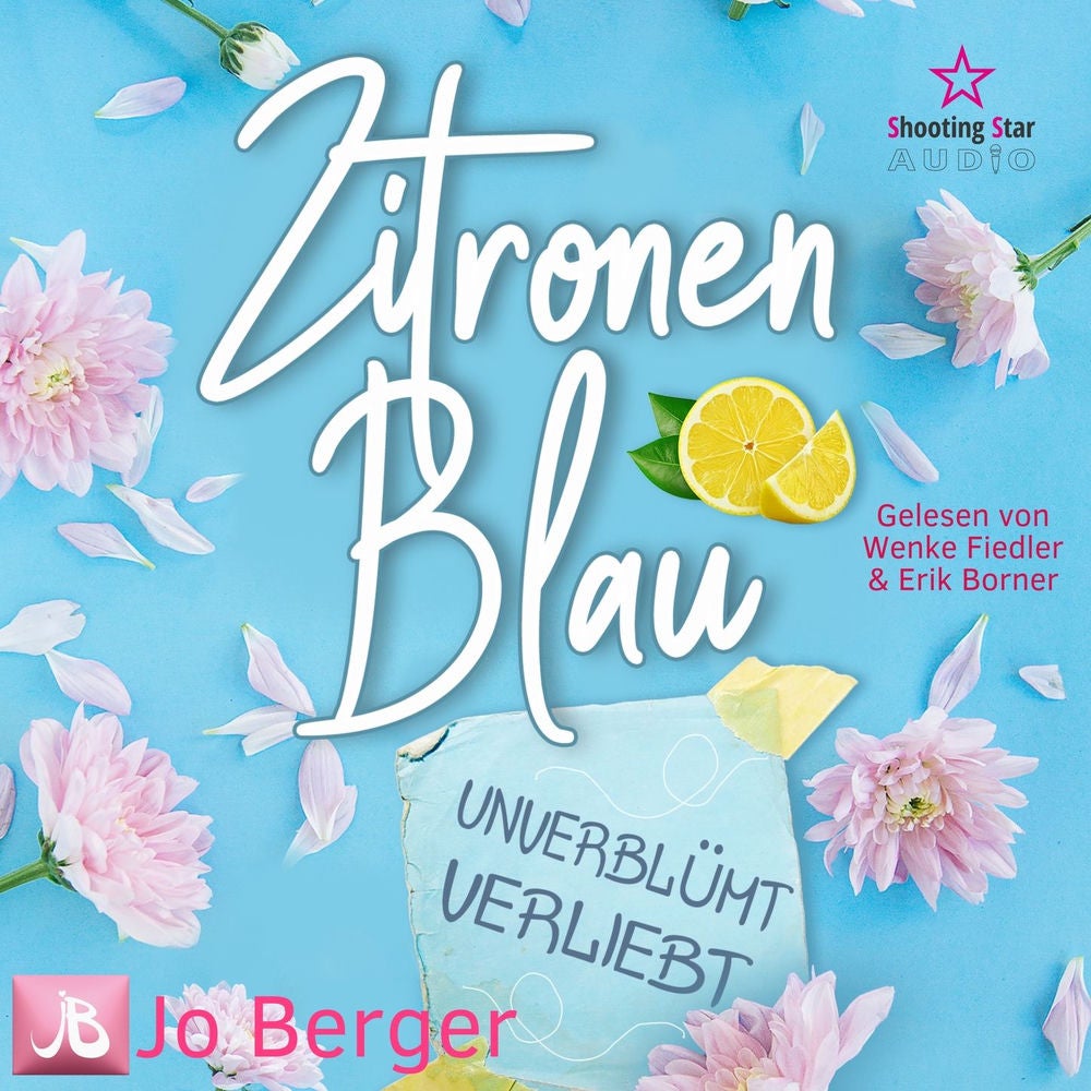 Zitronenblau - Unverblümt verliebt