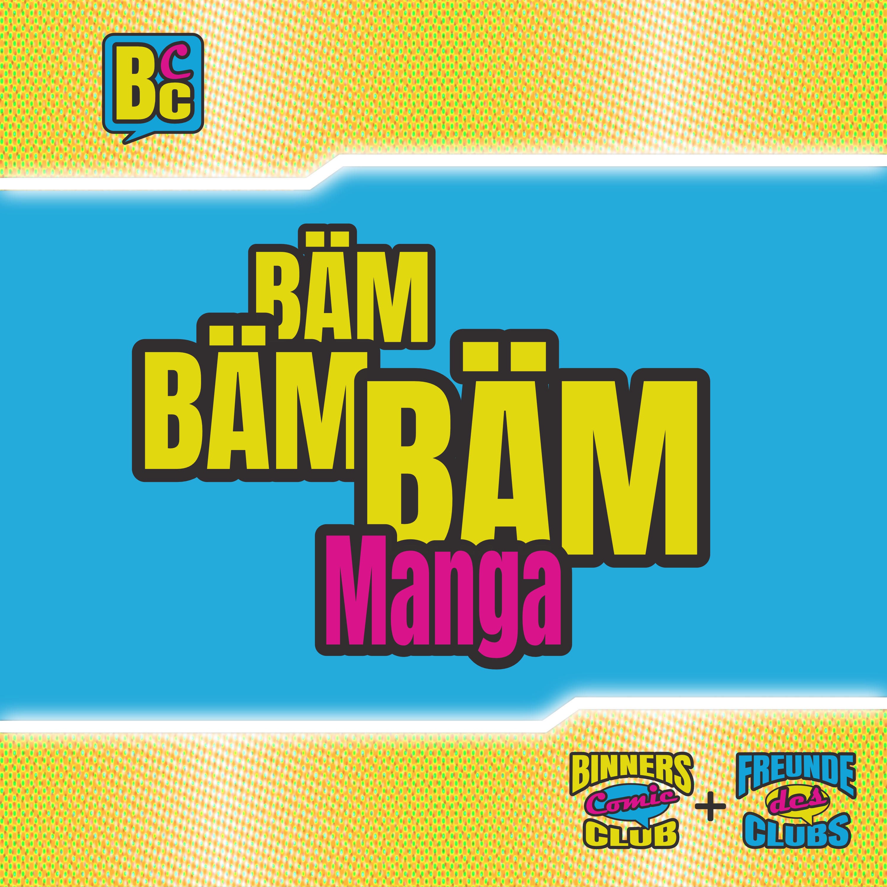 OOC: BÄMBÄMBÄM - Manga (feat. Freunde des Clubs)